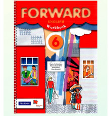 Вербицкая. Английский язык 6 класс. Forward. Рабочая тетрадь